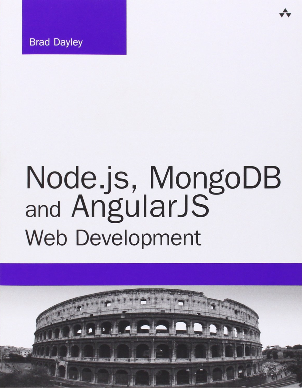 Node.js, MongoDB and AngularJS Web Development by Brad Dayley