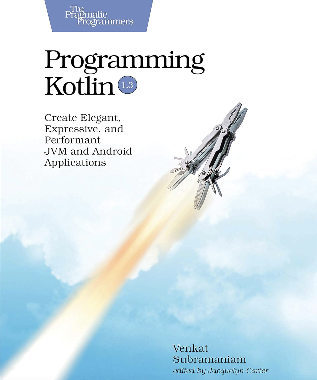 Programming Kotlin by Venkat Subramaniam